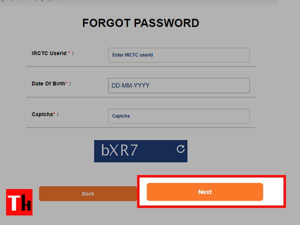 enter your irctc user id, date of birth, captcha and click on the next tab