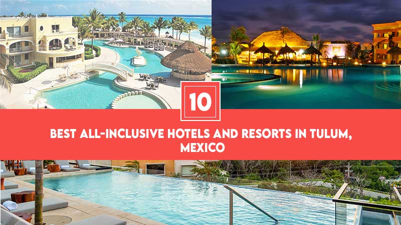 Hotels and Resorts in Tulum Mexico