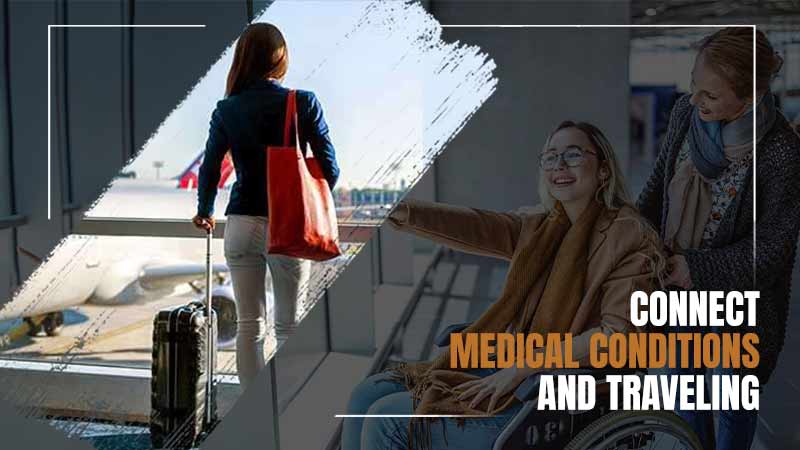 Medical-Conditions-and-Traveling