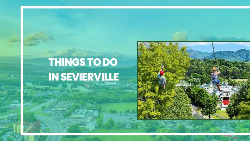 Things-to-Do-in-Sevierville
