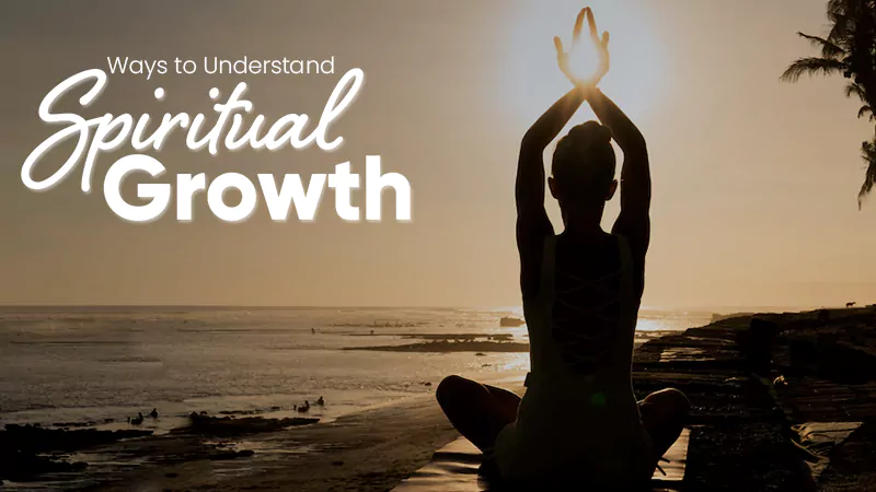 Spiritual Growth