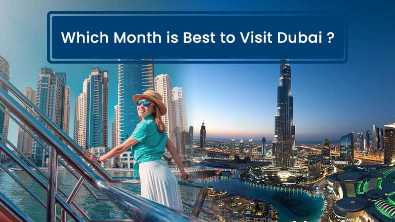 Month-is-Best-to-Visit-Dubai