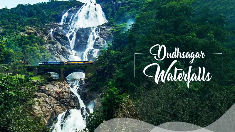 Dudhsagar Waterfalls