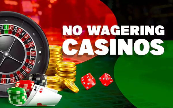 no wagering Casinos