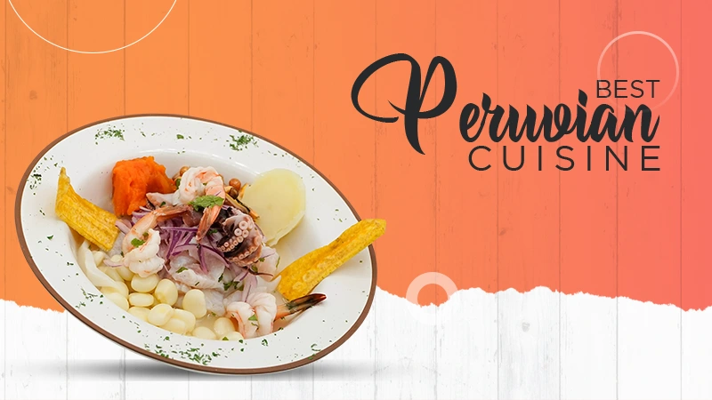 peruvian cuisine