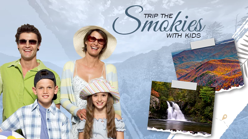 trip the smokies with kids