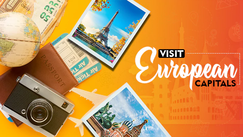 visit european capitals