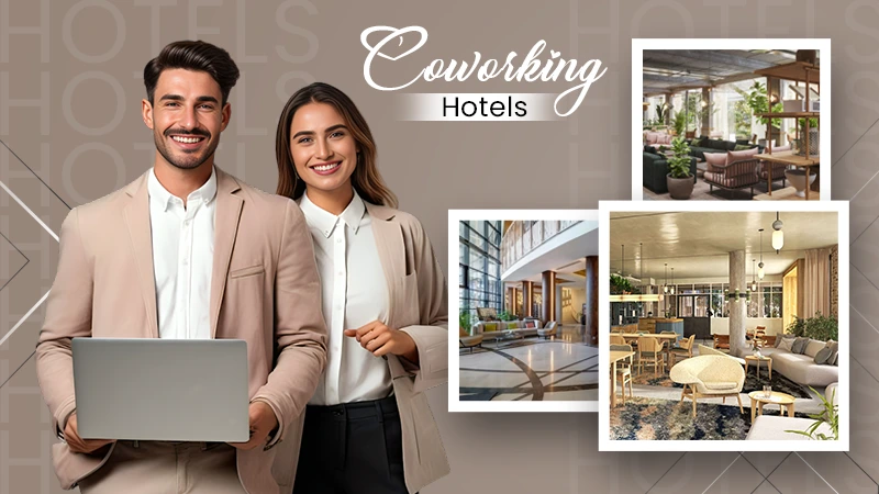 coworking hotels