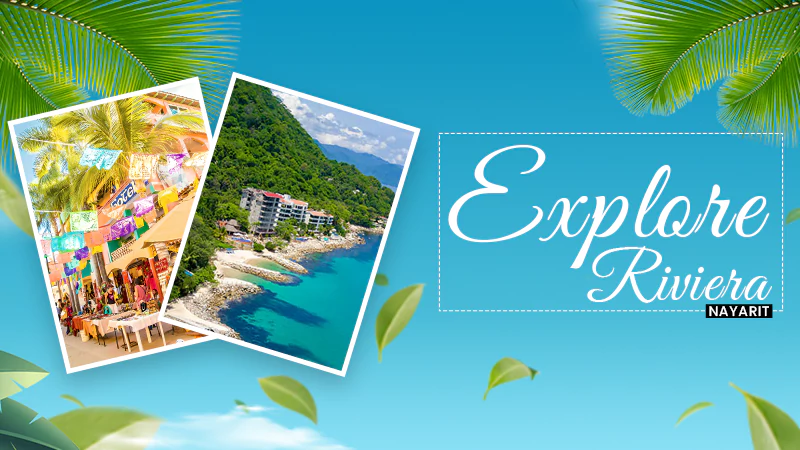 explore riviera nayarit