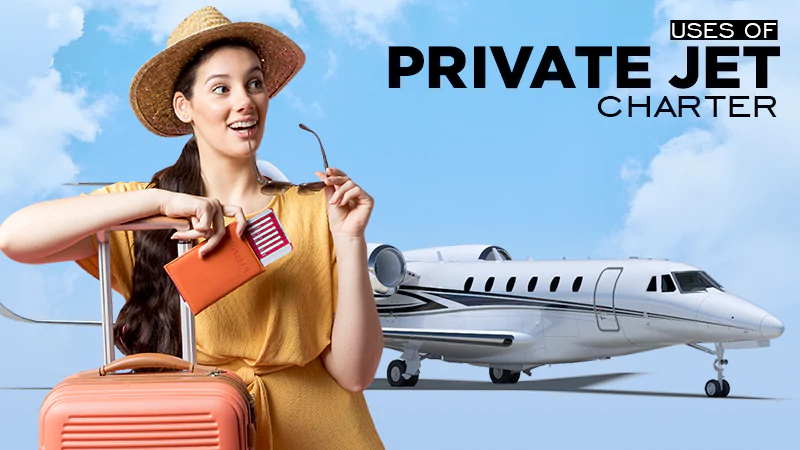 uses of private jet charter