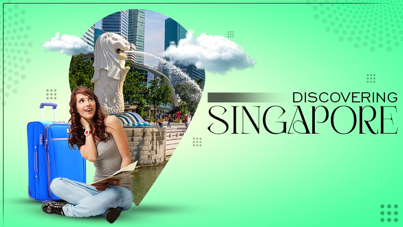 Discovering Singapore