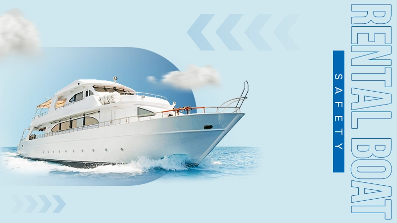 rental boat safety