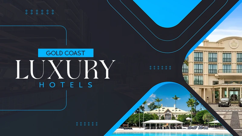 gold coast luxury hotels