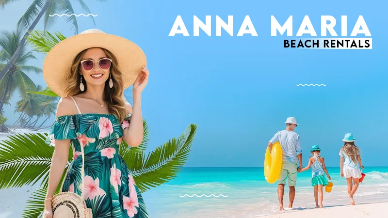 anna maria beach rentals