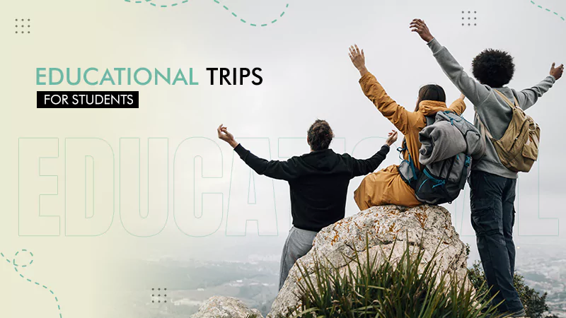 educational-trips-for-students