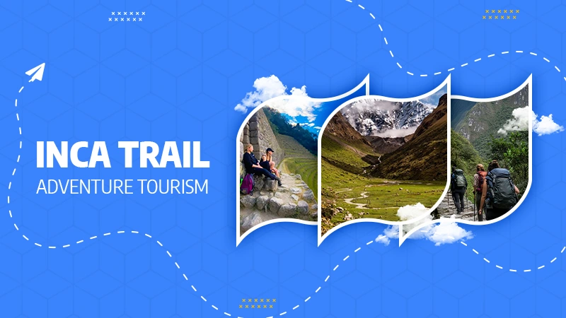 Inca Trail