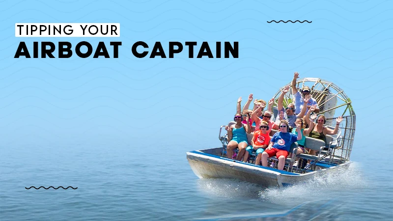 Tipping your airboat captain