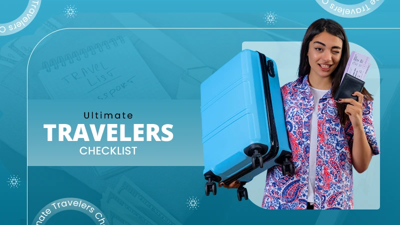 Travelers Checklist
