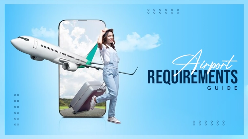 airport requirements guide