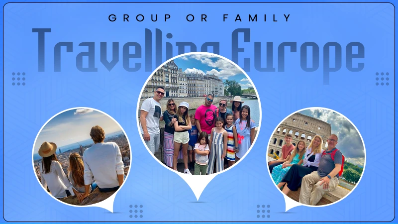 group or family travelling europe