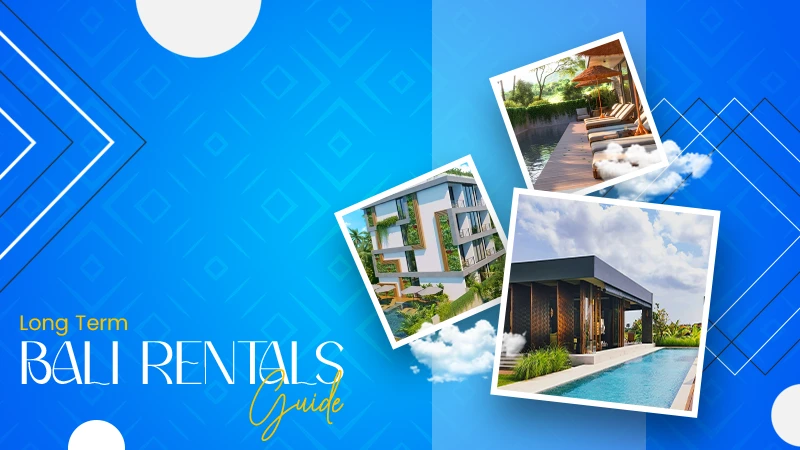 Long-Term Bali Rentals