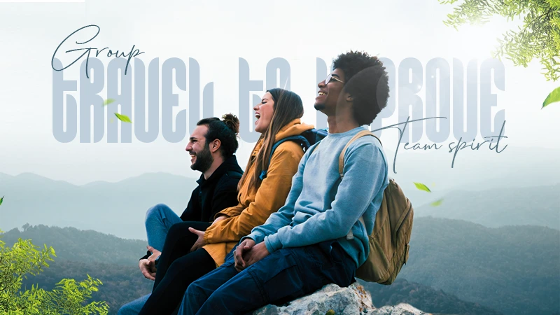 group travel to improve team spirit