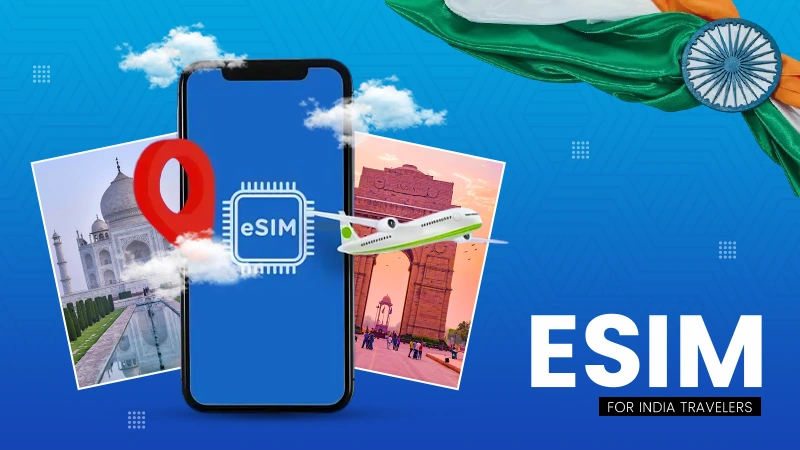 eSIM for India Travelers
