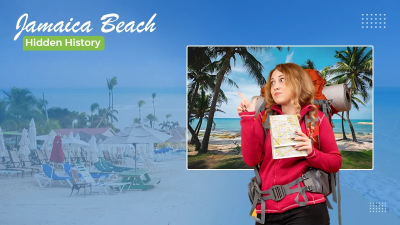Jamaica Beach Hidden History