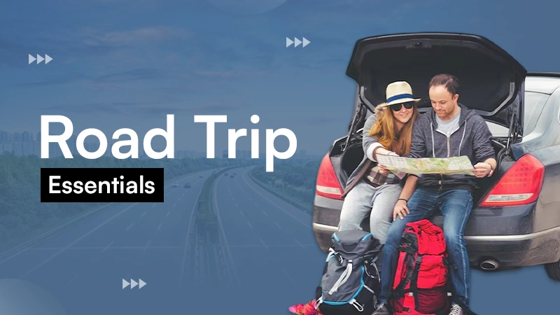 Road Trip Essentials