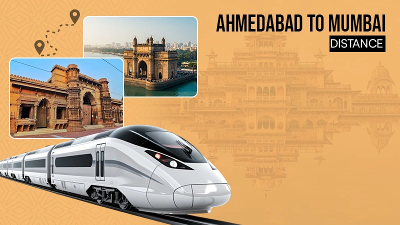 ahmedabad to mumbai distance
