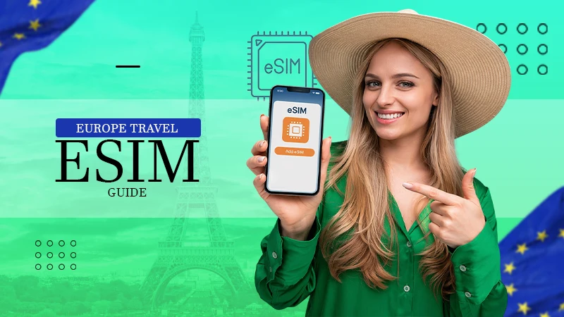Europe Travel eSIM Guide