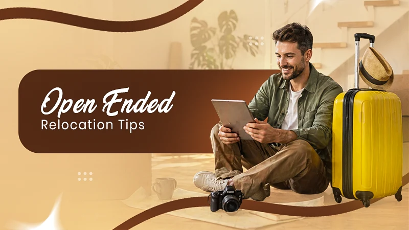 How to Plan an Open-Ended Move to Another Country