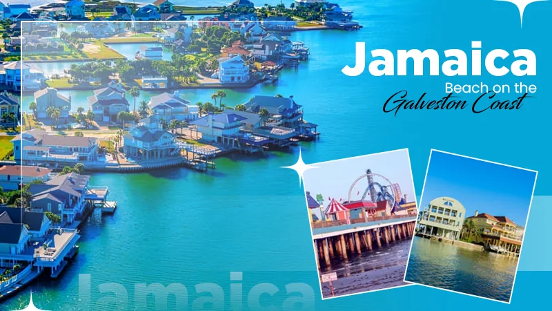Jamaica Beach on the Galveston Coast