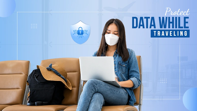 Protect Your Data