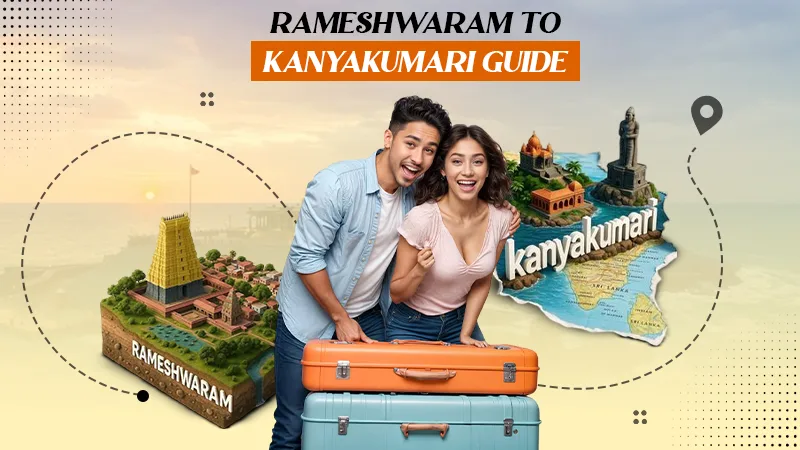 rameshwaram to kanyakumari guide