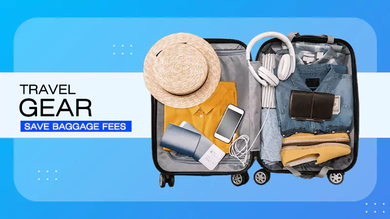 travel-gear-save-baggage-fees