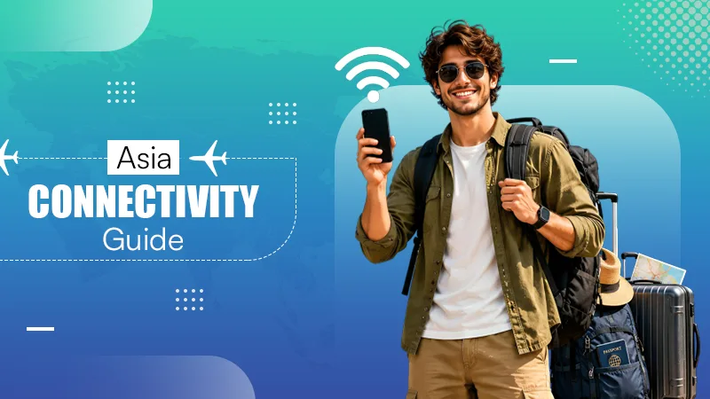 Asia-Connectivity-Guide