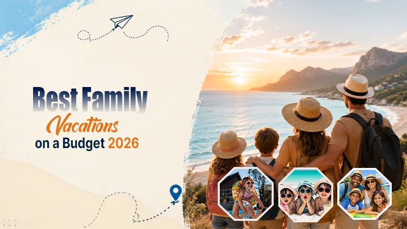 family vacation under budget guide