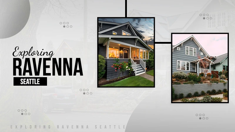 exploring Ravenna Seattle