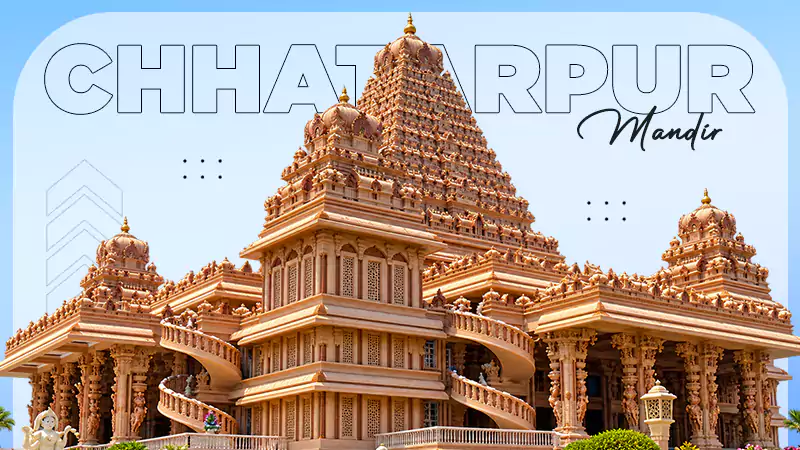 Chhatarpur Mandir DelhiI