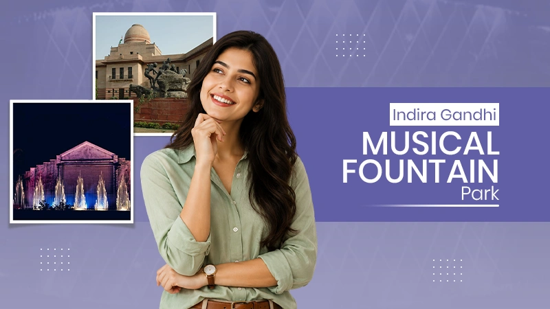 Indira Gandhi Fountain Park