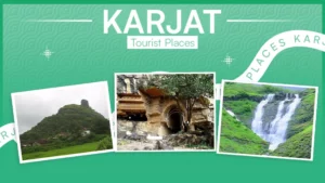 15 Best Places to Visit in Karjat, Maharashtra for Nature, Adventure and Weekend Trips