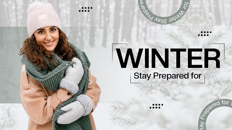 Stay Prepared for Winter