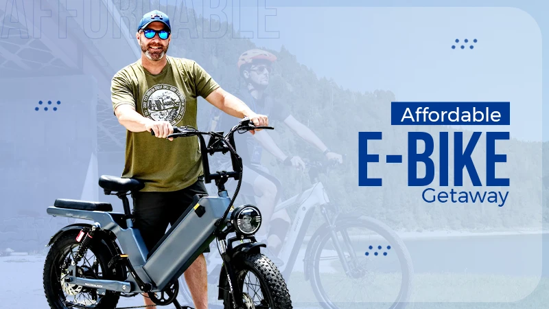 Can an Affordable E-Bike Make a Weekend Getaway Easier to Explore?
