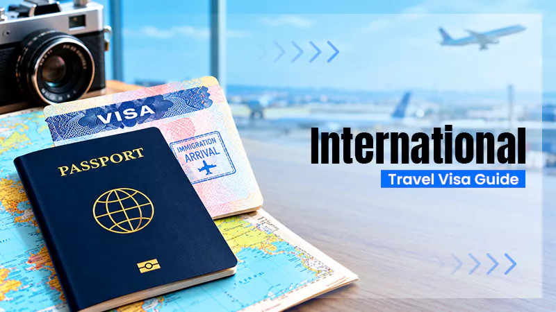 international-travel-visa-guide