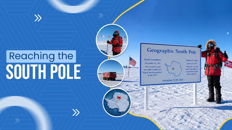 Beyond the Bucket List: What It Takes to Reach the South Pole as a Traveler